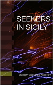 SEEKERS IN SICILY