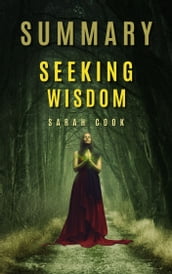 SEEKING WISDOM