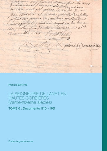LA SEIGNEURIE DE LANET EN HAUTES-CORBIÈRES (Vème-XIXème siècles) - Francis Barthe