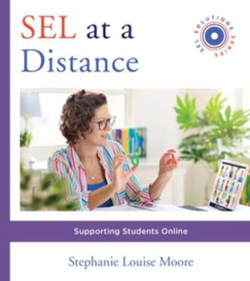 SEL at a Distance - Stephanie L. Moore