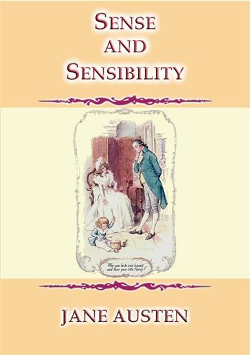 SENSE and SENSIBILITY - illustrated by Hugh Thomson - Austen Jane