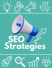 SEO Strategies 2024