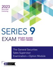 SERIES 9 EXAM STUDY GUIDE 2023+ TEST BANK