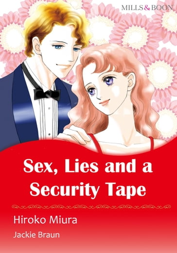 SEX, LIES AND A SECURITY TAPE (Mills & Boon Comics) - Jackie Braun