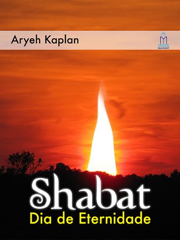 SHABAT DIA DE ETERNIDADE - Aryeh Kaplan