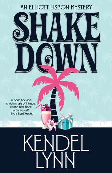SHAKE DOWN - Kendel Lynn