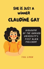 SHE IS JUST A WINNER CLAUDINE GAY