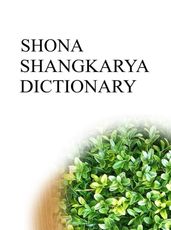 SHONA SHANGKARYA DICTIONARY