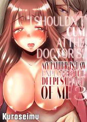 I SHOULDN T CUM AT THE DOCTOR S!