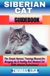 SIBERIAN CAT GUIDEBOOK