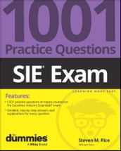 SIE Exam: 1001 Practice Questions For Dummies