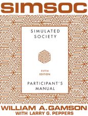 SIMSOC: Simulated Society, Participant s Manual