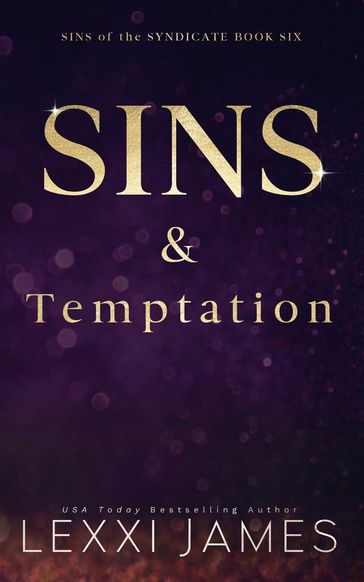 SINS & Temptation - Lexxi James