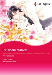 SIX-MONTH MISTRESS