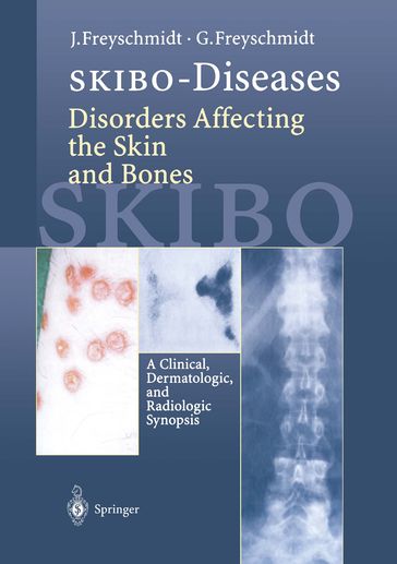 SKIBO-Diseases Disorders Affecting the Skin and Bones - Gisela Freyschmidt - Jurgen Freyschmidt