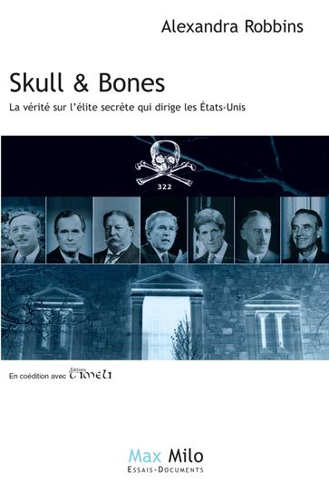 SKULL AND BONES - Alexandra Robbins