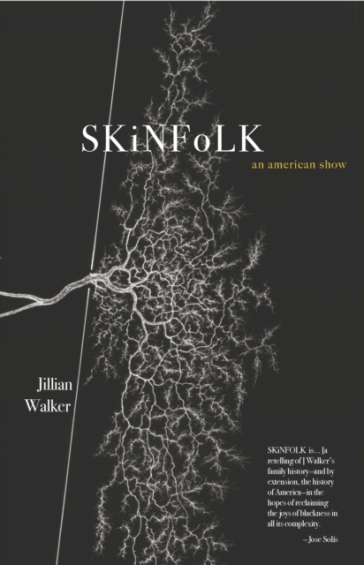 SKiNFoLK: An American Show - Jillian Walker