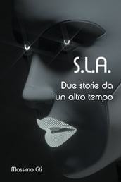 S.L.A.