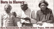 SLAVE NARRATIVES: A Folk History of Slavery in the United States From Interviews with Former Slaves, all 17 volumes