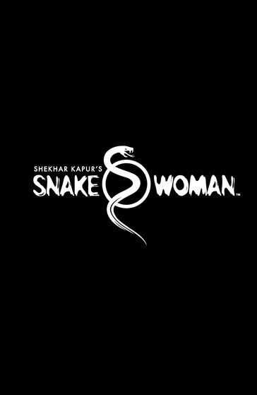 SNAKEWOMAN Graphic Novel, Volume 1 - Michael Gaydos - Zeb Wells