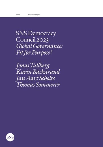 SNS Democracy Council 2023 - Jonas Tallberg (ordforande) - Karin Backstrand - Jan Aart Scholte - Thomas Sommerer