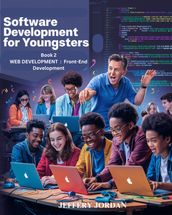 SOFTWARE DEVELOPMENT FOR YOUNGSTERS