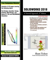 SOLIDWORKS 2018: A Tutorial Approach, 4th Edition