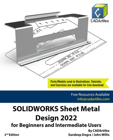SOLIDWORKS Sheet Metal Design 2022 for Beginners and Intermediate Users - Sandeep Dogra