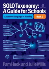 SOLO Taxonomy: A Guide for Schools Bk 1