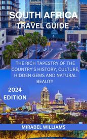 SOUTH AFRICA TRAVEL GUIDE 2024