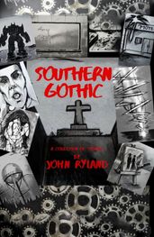 SOUTHERN GOTHIC