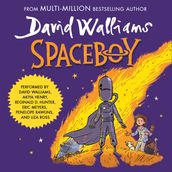 SPACEBOY: The epic and funny new children s book from multi-million bestselling author David Walliams