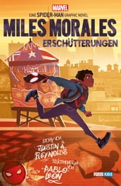 SPIDER-MAN: MILES MORALES - Erschutterungen