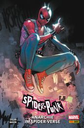 SPIDER-PUNK, ANARCHIE IM SPIDER-VERSE