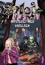 SPLEJ 11: Mysteriet med varelsen