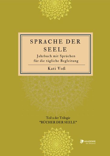 SPRACHE DER SEELE (Farb-Edition) - Kati Voß