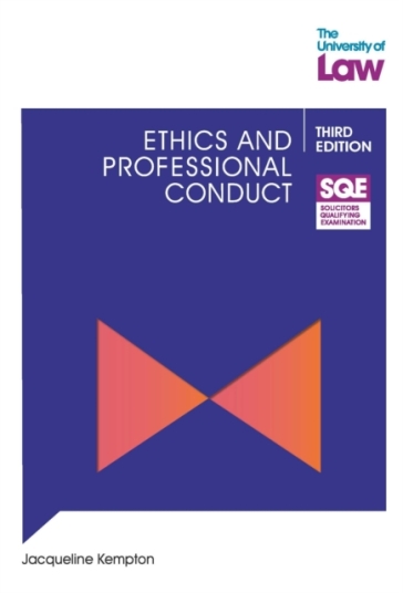 SQE - Ethics and Professional Conduct 3e - Jacqueline Kempton