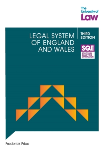 SQE - Legal System of England and Wales 3e - Frederick Price