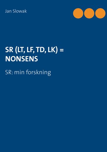SR (LT, LF, TD, LK) = NONSENS - Jan Slowak