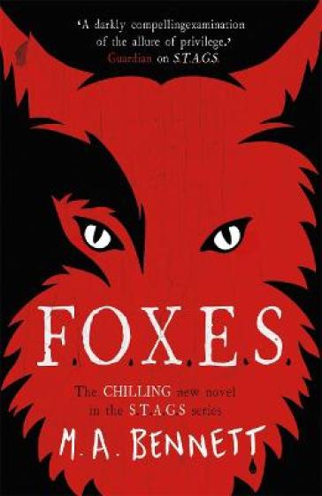 STAGS 3: FOXES - M A Bennett