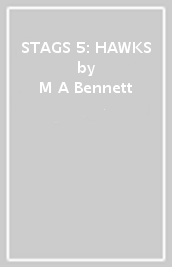 STAGS 5: HAWKS