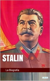 STALIN: La Biografia