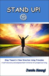 STAND UP! Step Toward A New Direction Using Principles