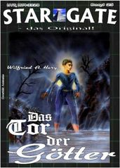 STAR GATE 025: Das Tor der Gotter