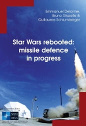 STAR WARS REBOOTED: MISSILE DEFENCE IN PROGRESS-PDF