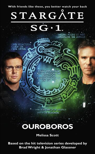 STARGATE SG-1 Ouroboros - Melissa Scott