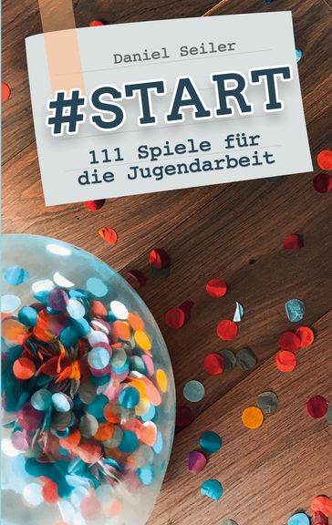 #START: 111 Spiele fur die Jugendarbeit - Daniel Seiler