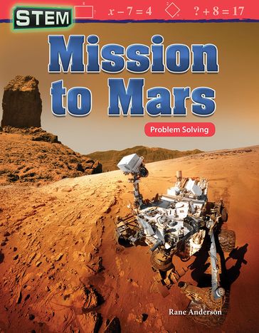 STEM: Mission to Mars: Problem Solving - Rane Anderson