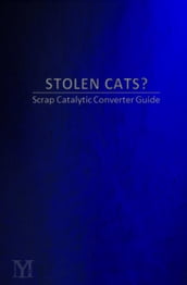 STOLEN CATS? Scrap Catalytic Converter Guide