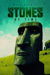 STONES OF TIME